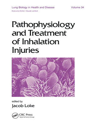 cover image of Pathophysiology and Treatment of Inhalation Injuries